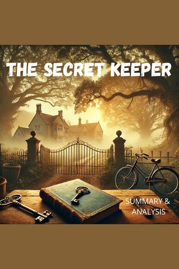 Secret Keeper The: Book Summary & Analysis - cover