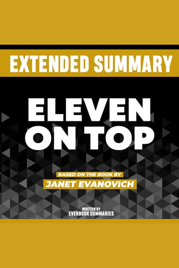 Extended Summary - Eleven On Top - Based On The Book By Janet Evanovich - cover
