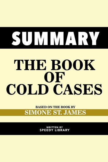 Summary - The Book Of Cold Cases - Based On The Book By Simone St James - cover