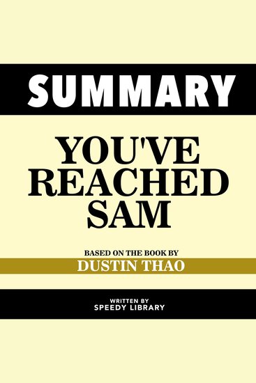Summary - You've Reached Sam - Based On The Book By Dustin Thao - cover