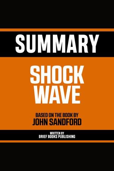 Summary - Shock Wave - Based On The Book By John Sandford - cover