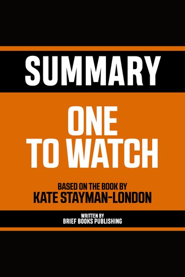 Summary - One To Watch - Based On The Book By Kate Stayman-London - cover