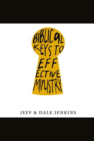Biblical Keys to Effective Ministry - cover
