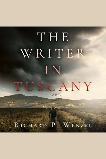 The Writer in Tuscany - cover