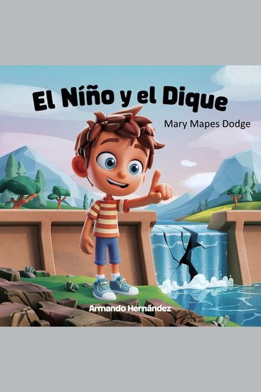Cuento El Niño y Dique - cover