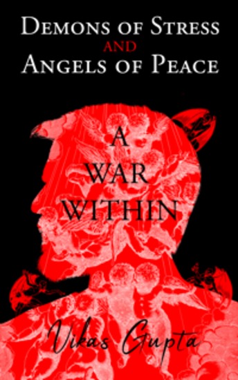Demons of Stress and Angels of Peace - A War Within - cover