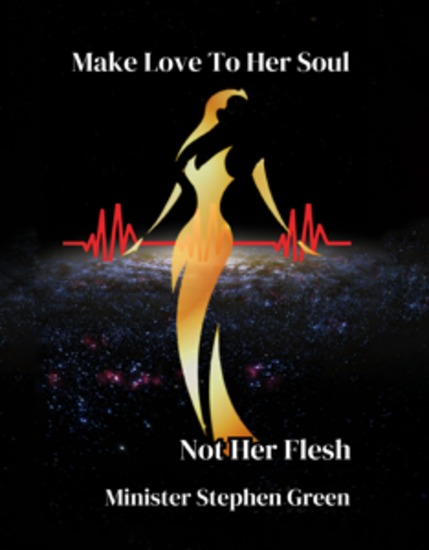 Make Love to Her Soul Not Her Flesh - cover