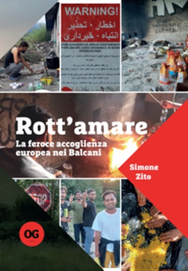 Rott'amare - La feroce accoglienza europea nei Balcani - cover