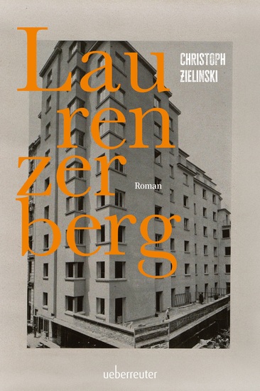 Laurenzerberg - Roman - cover