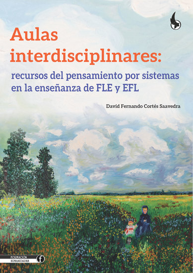 Aulas interdisciplinares - recursos del pensamiento por sistemas en la enseñanza de FLE y EFL - cover