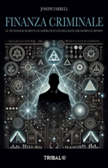 Finanza Esoterica - Le tecnologie segrete dell'elite che domina il mondo - cover