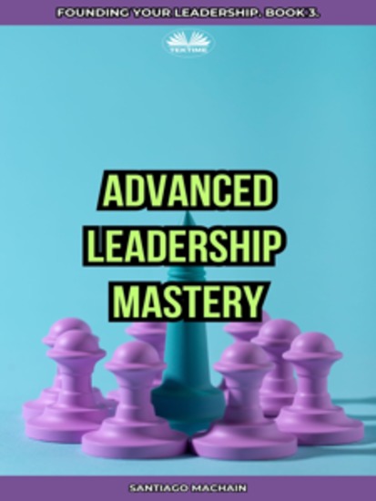 Advanced Leadership Mastery - cover