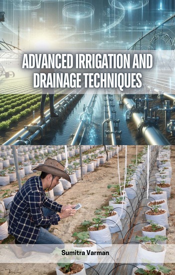 Advanced Irrigation and Drainage Techniques - cover
