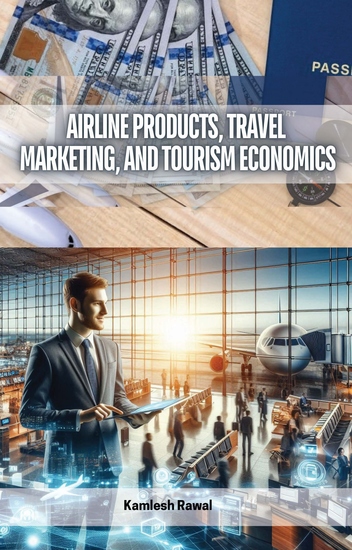Airline Products Travel Marketing and Tourism Economics - cover