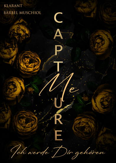 Capture Me Ich werde Dir gehören - cover