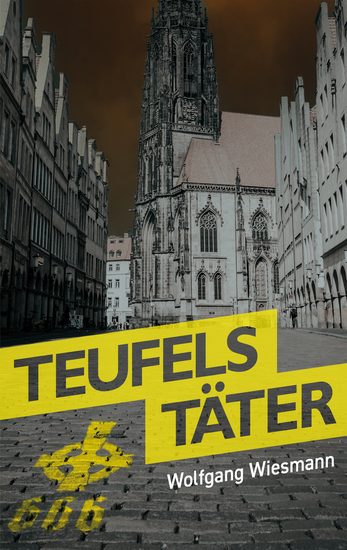 Teufels Täter - Fey Amber und Hanno Albers erster Fall - cover