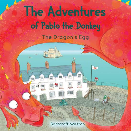 The Adventures of Pablo - The Dragon's Egg - cover