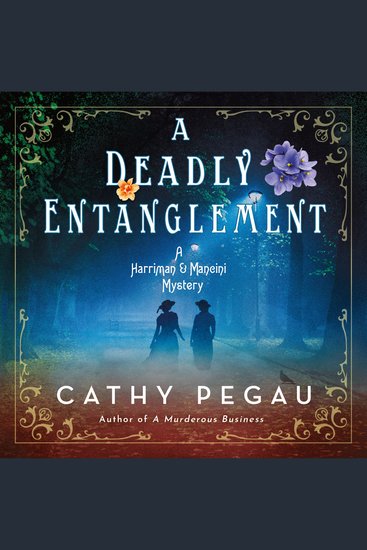 A Deadly Entanglement - A Harriman & Mancini Mystery Book 2 - cover