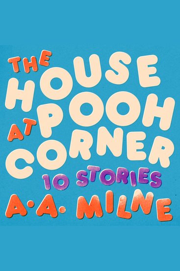 The House at Pooh Corner - cover