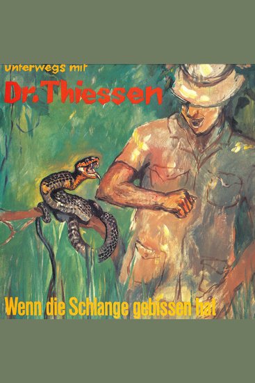 Wenn die Schlange gebissen hat - cover