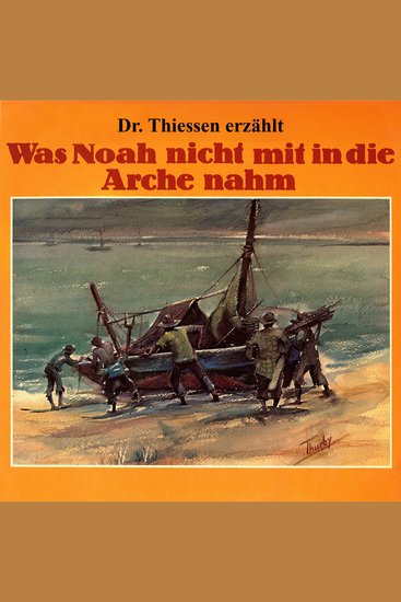 Was Noah nicht mit in die Arche nahm - cover