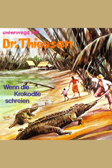 Wenn die Krokodile schreien - cover
