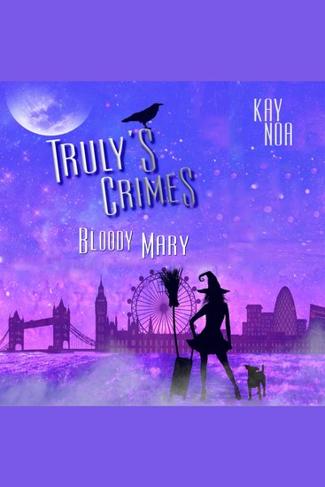 Truly's Crimes 1: Bloody Mary - cover