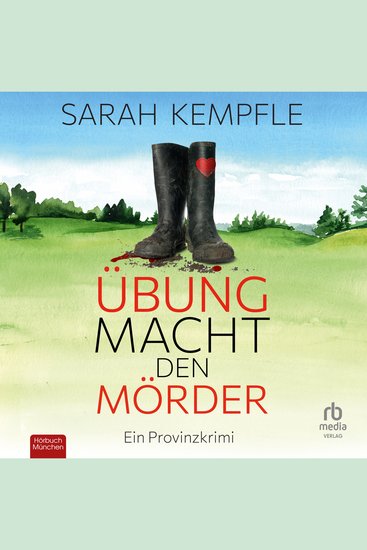 Übung macht den Mörder - Ein Provinzkrimi - cover