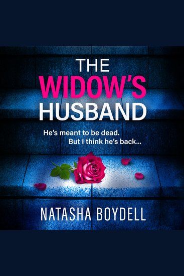 The Widow's Husband - An addictive page-turning psychological thriller from Natasha Boydell for 2026 - cover