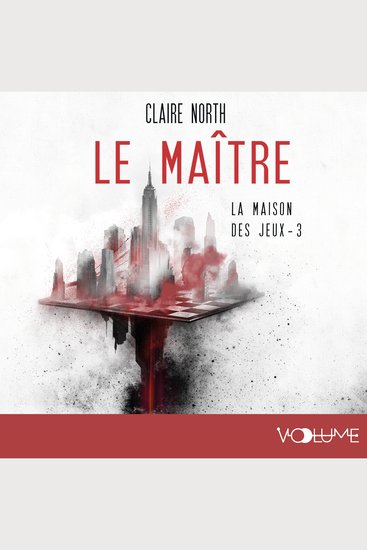 Le Maître - La Maison des jeux - Tome 3 - cover