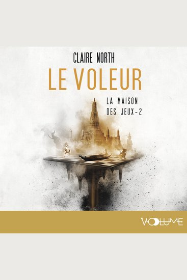 Le Voleur - La Maison des jeux - Tome 2 - cover