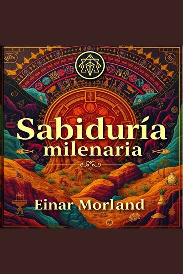 Sabiduría milenaria y trascendental - ¡Eleva tu estudio con Sabiduría Milenaria y Trascendental! Disfruta de lecciones de audio que maximizan tu rendimiento - cover