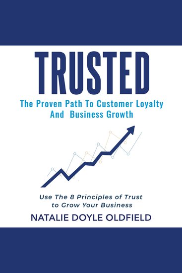 Trusted - The Proven Path to Customer Loyalty and Business Growth - cover