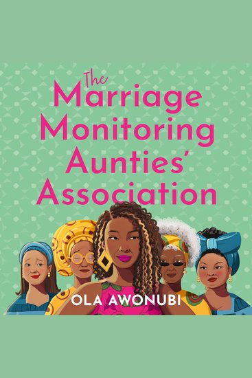 The Marriage Monitoring Aunties’ Association - cover