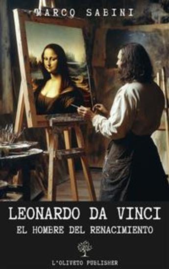 Leonardo da Vinci - El hombre del Renacimiento - cover