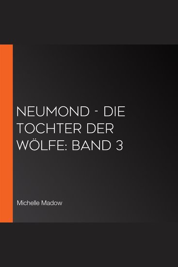 Neumond - Die Tochter der Wölfe: Band 3 - cover