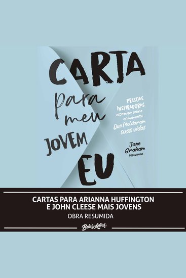 Cartas para Arianna Huffington e John Cleese mais jovens - cover