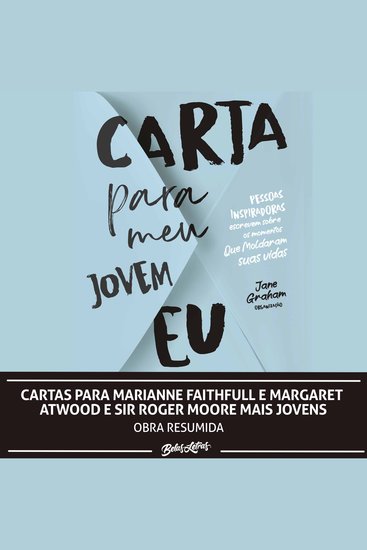 Cartas para Marianne Faithfull e Margaret Atwood e Sir Roger Moore mais jovens - cover