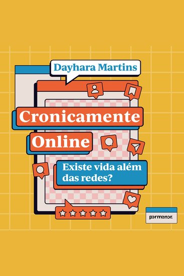 Cronicamente online: existe vida além das redes? - cover
