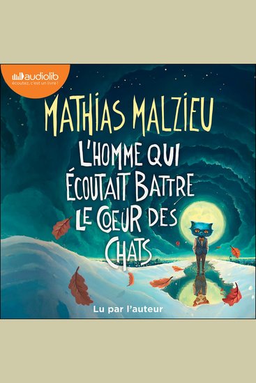 L'Homme qui écoutait battre le coeur des chats - cover