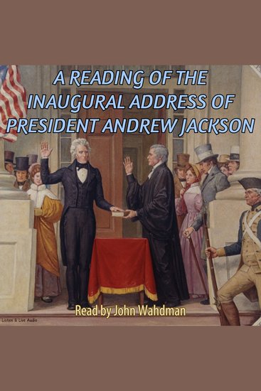 A Reading of the Inaugural Address of President Andrew Jackson - cover