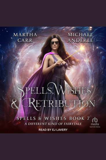 Spells Wishes & Retribution - cover
