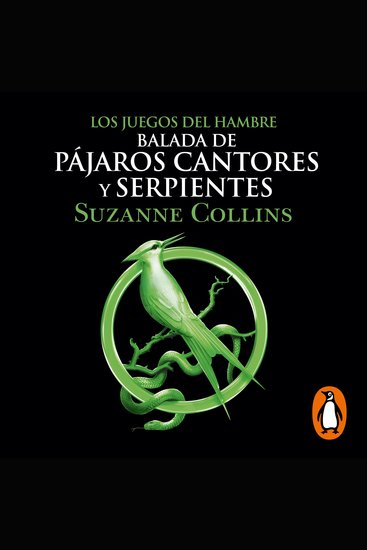 Los Juegos del Hambre 4 - Balada de pájaros cantores y serpientes - cover