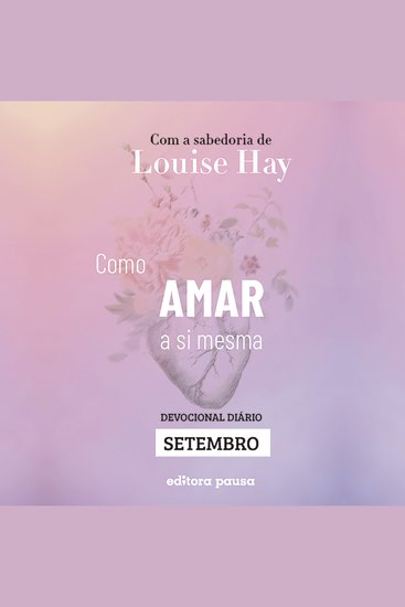 Ensinamentos de Louise Hay para Setembro - cover