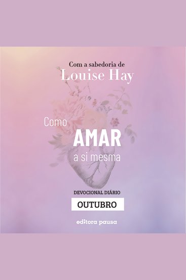 Ensinamentos de Louise Hay para Outubro - cover