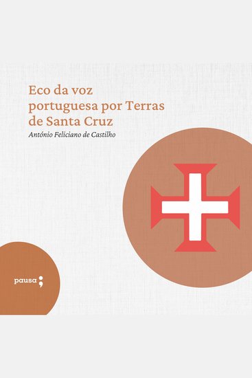 Eco da voz portuguesa por Terras de Santa Cruz - cover