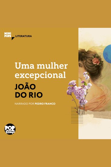Uma mulher excepcional - Literatura - cover