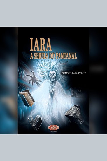 Iara - a sereia do Pantanal - cover