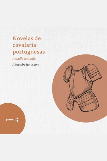 Novelas de cavalaria portuguesas - Amadis de Gaula - cover