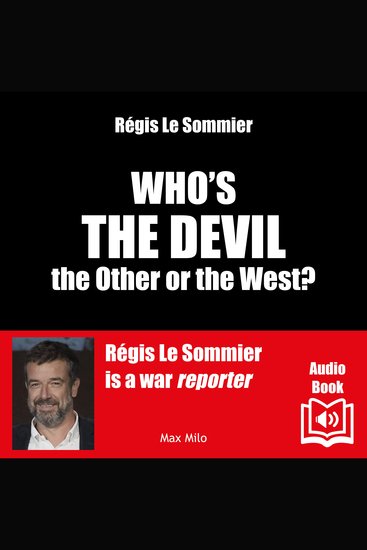 Who’s the Devil: the Other or the West? - cover